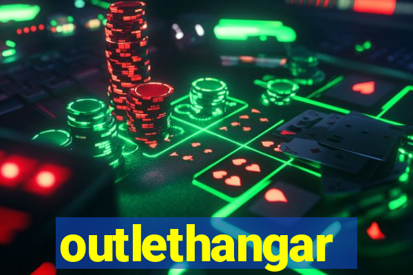 outlethangar