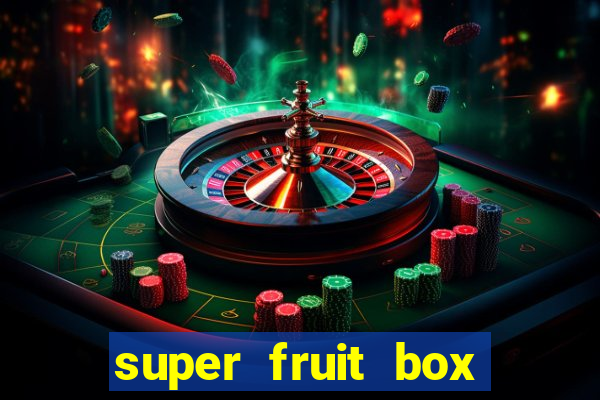 super fruit box codes 2024