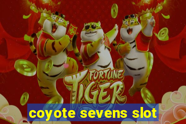 coyote sevens slot