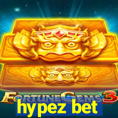 hypez bet