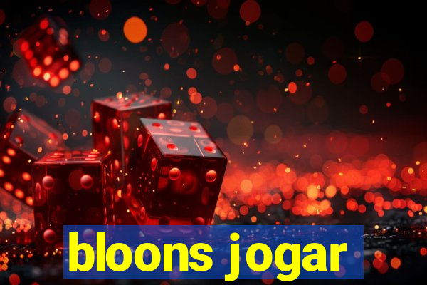 bloons jogar