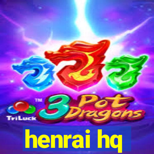 henrai hq