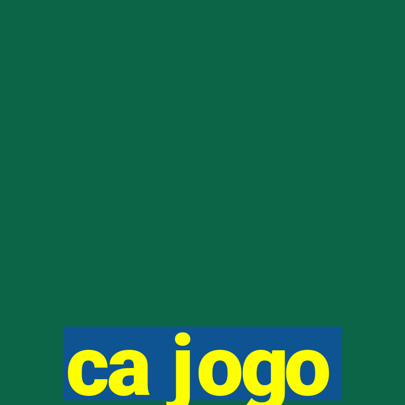 ca jogo