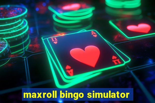 maxroll bingo simulator