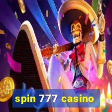 spin 777 casino