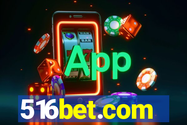 516bet.com