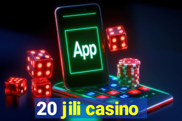 20 jili casino