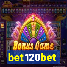 bet120bet