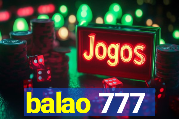 balao 777