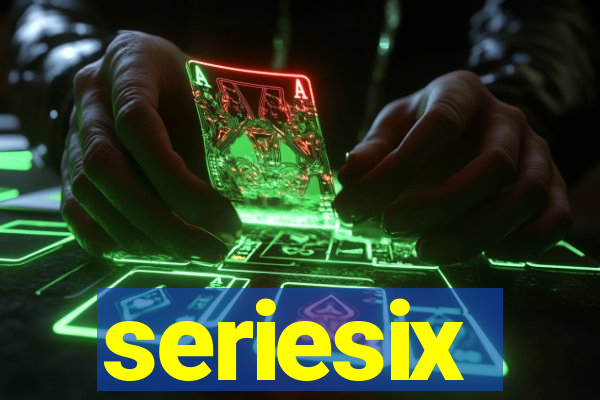 seriesix