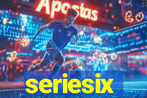 seriesix