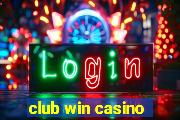 club win casino