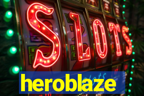 heroblaze