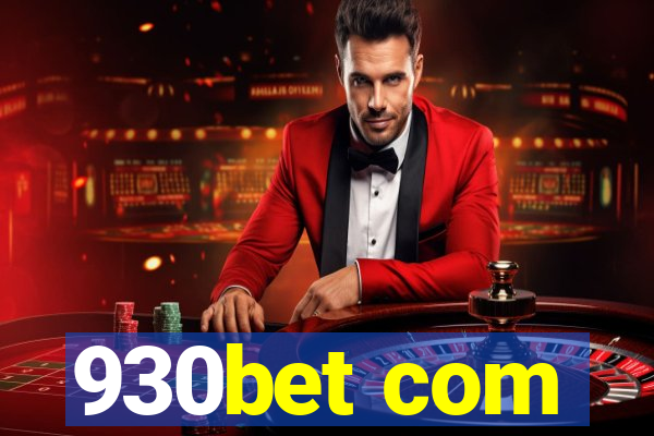 930bet com