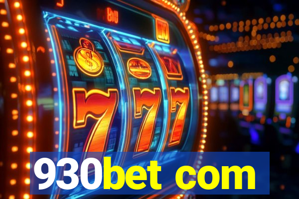 930bet com