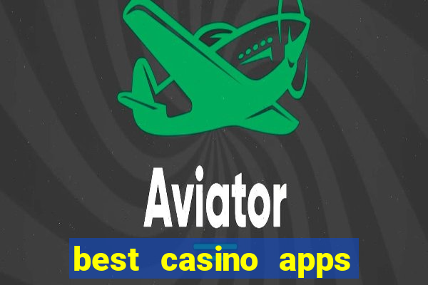 best casino apps free spins