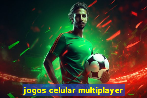 jogos celular multiplayer