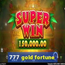 777 gold fortune