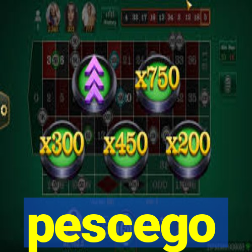 pescego