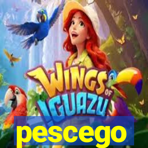 pescego