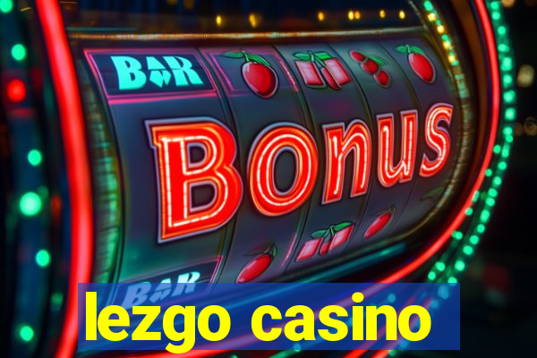 lezgo casino