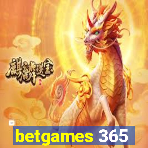 betgames 365