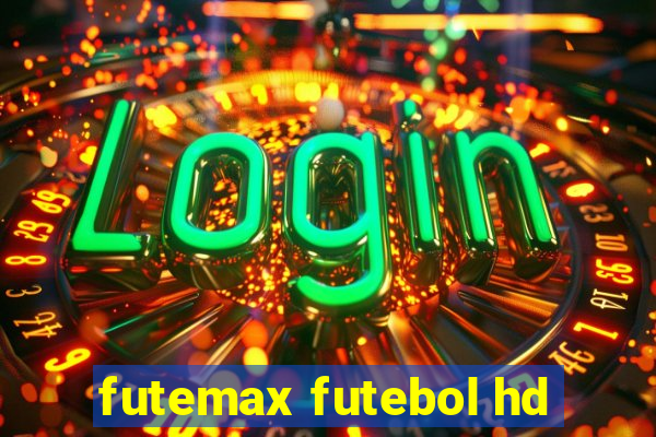 futemax futebol hd