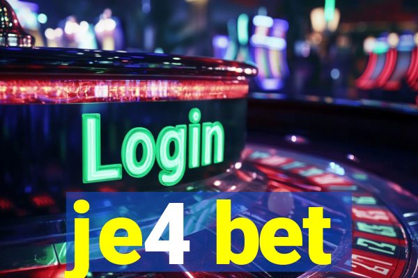 je4 bet