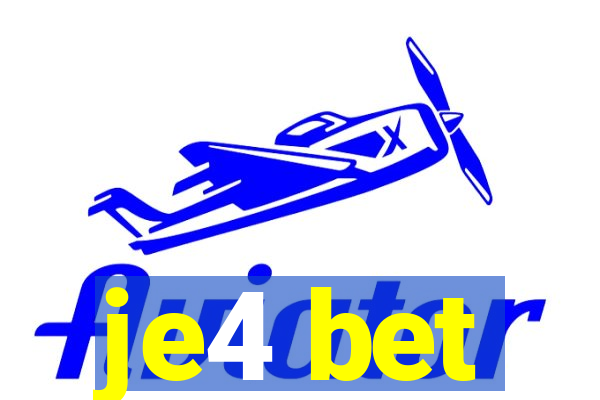 je4 bet