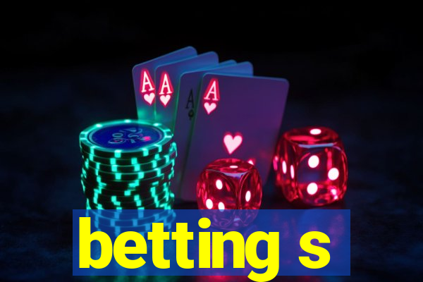 betting s