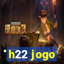 h22 jogo