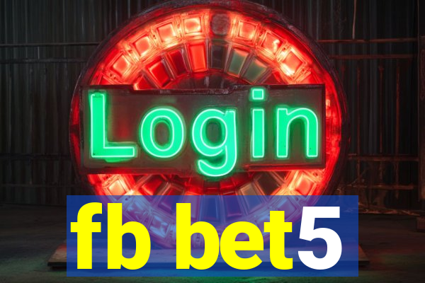 fb bet5