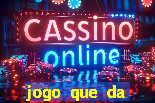 jogo que da b么nus no cadastro