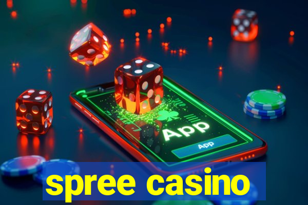 spree casino