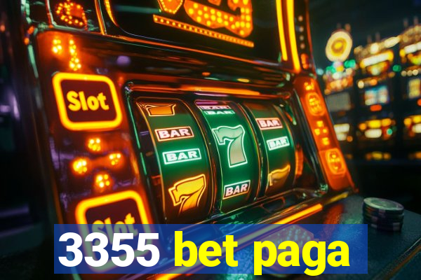 3355 bet paga