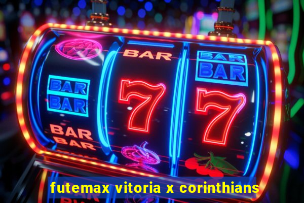 futemax vitoria x corinthians