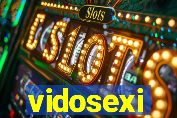 vidosexi