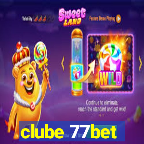 clube 77bet