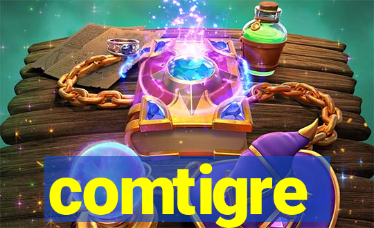 comtigre