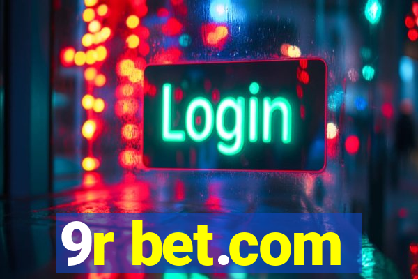 9r bet.com