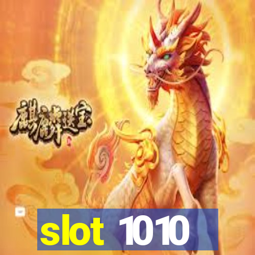 slot 1010