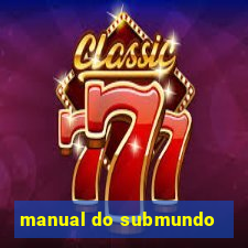 manual do submundo