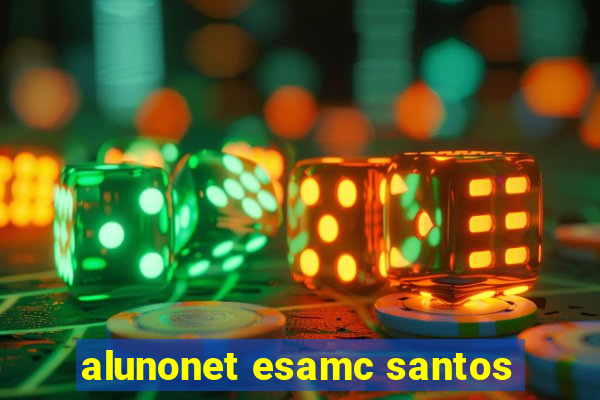 alunonet esamc santos