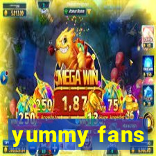 yummy fans