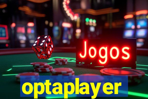 optaplayer