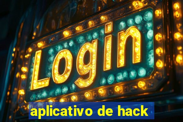 aplicativo de hack