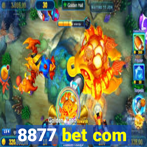 8877 bet com