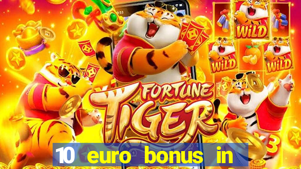 10 euro bonus in superior casino