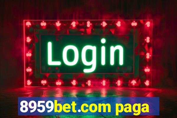 8959bet.com paga