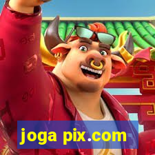 joga pix.com